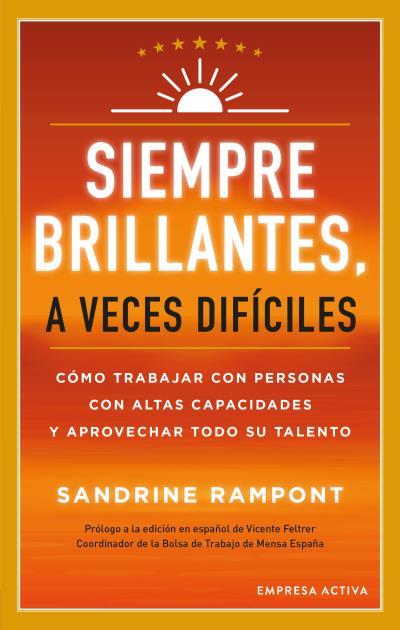 SIEMPRE BRILLANTES, A VECES DIFÍCILES | 9788416997671 | RAMPONT, SANDRINE | Llibres Parcir | Librería Parcir | Librería online de Manresa | Comprar libros en catalán y castellano online