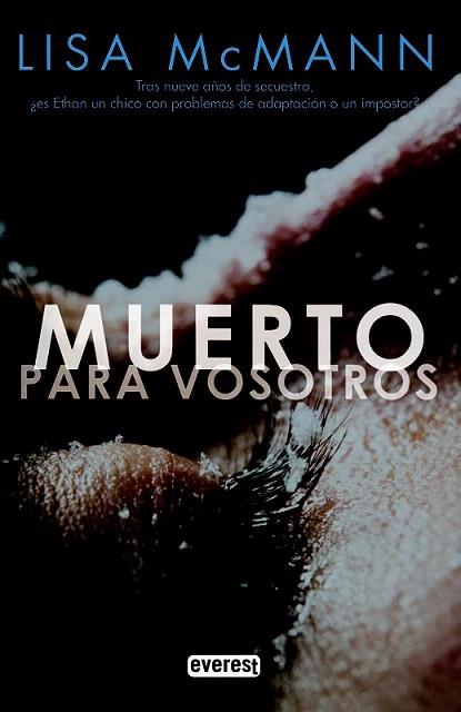 MUERTO PARA VOSOTROS | 9788444148380 | LISA MCMANN | Llibres Parcir | Librería Parcir | Librería online de Manresa | Comprar libros en catalán y castellano online