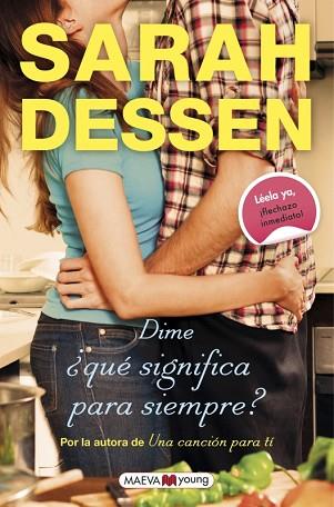 DIME ¿QUÉ SIGNIFICA PARA SIEMPRE? | 9788416363971 | DESSEN, SARAH | Llibres Parcir | Librería Parcir | Librería online de Manresa | Comprar libros en catalán y castellano online