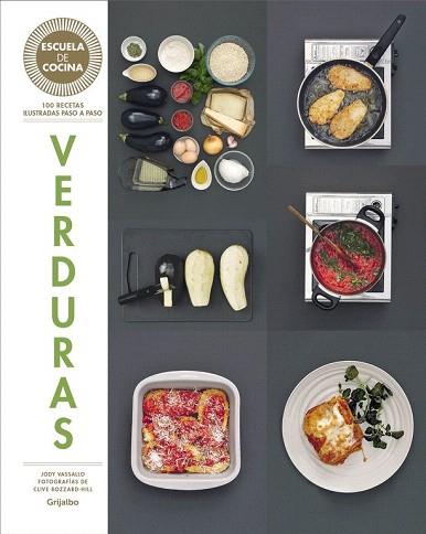 VERDURAS (ESCUELA DE COCINA) | 9788416220427 | VASSALLO,JODY | Llibres Parcir | Llibreria Parcir | Llibreria online de Manresa | Comprar llibres en català i castellà online