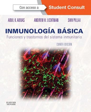 INMUNOLOGÍA BÁSICA (4ª ED.) | 9788490225066 | ABBAS, A.K | Llibres Parcir | Librería Parcir | Librería online de Manresa | Comprar libros en catalán y castellano online