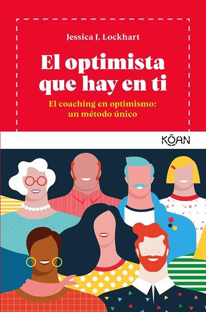 EL OPTIMISTA QUE HAY EN TI | 9788494913402 | LOCKHART, JESSICA J. | Llibres Parcir | Librería Parcir | Librería online de Manresa | Comprar libros en catalán y castellano online