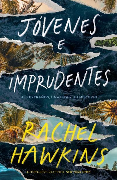 JÓVENES E IMPRUDENTES | 9791387595029 | HAWKINS, RACHEL | Llibres Parcir | Llibreria Parcir | Llibreria online de Manresa | Comprar llibres en català i castellà online