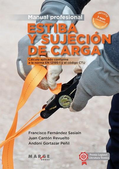 ESTIBA Y SUJECIÓN DE CARGA. MANUAL PROFESIONAL | 9788410238961 | PEÑA ANDRÉS, CRISTINA | Llibres Parcir | Librería Parcir | Librería online de Manresa | Comprar libros en catalán y castellano online