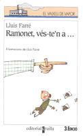 RAMONET VES-TE'N A | 9788482865300 | FARRE | Llibres Parcir | Librería Parcir | Librería online de Manresa | Comprar libros en catalán y castellano online