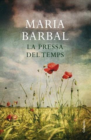 LA PRESSA DEL TEMPS | 9788466411264 | MARIA BARBAL | Llibres Parcir | Librería Parcir | Librería online de Manresa | Comprar libros en catalán y castellano online