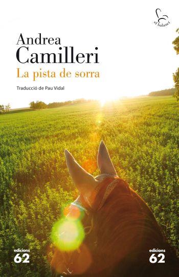 LA PISTA DE SORRA cas comissari Montalbano | 9788429765014 | ANDREA CAMILLERI | Llibres Parcir | Llibreria Parcir | Llibreria online de Manresa | Comprar llibres en català i castellà online