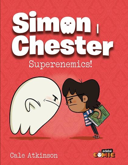 SIMON I CHESTER: SUPERENEMICS | 9788468374215 | ATKINSON, CALE | Llibres Parcir | Librería Parcir | Librería online de Manresa | Comprar libros en catalán y castellano online