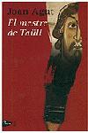 EL MESTRE DE TAULL | 9788484372677 | AGUT JOAN | Llibres Parcir | Librería Parcir | Librería online de Manresa | Comprar libros en catalán y castellano online