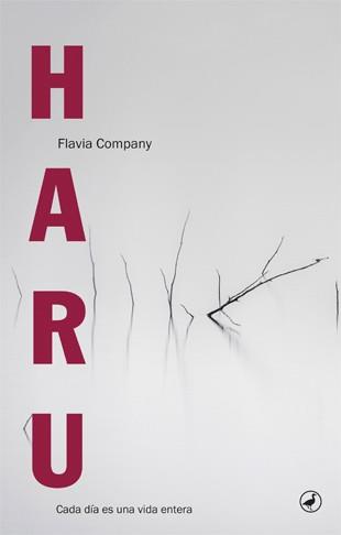 HARU (CADA DIA ES UNA VIDA ENTERA) | 9788494386091 | COMPANY I NAVAU, FLAVIA | Llibres Parcir | Librería Parcir | Librería online de Manresa | Comprar libros en catalán y castellano online