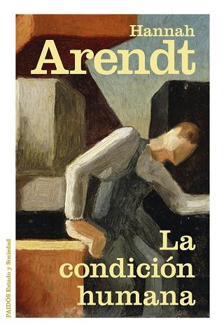 LA CONDICIÓN HUMANA | 9788449331633 | ARENDT, HANNAH | Llibres Parcir | Librería Parcir | Librería online de Manresa | Comprar libros en catalán y castellano online