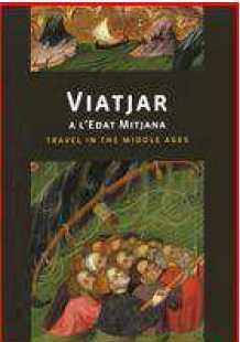 VIATJAR A L'EDAT MITJANA | 9788439393498 | A.A.V.V. | Llibres Parcir | Librería Parcir | Librería online de Manresa | Comprar libros en catalán y castellano online