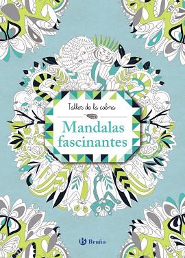 TALLER DE LA CALMA. MANDALAS FASCINANTES | 9788469620854 | VARIOS | Llibres Parcir | Llibreria Parcir | Llibreria online de Manresa | Comprar llibres en català i castellà online