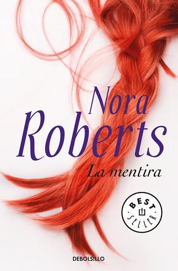 LA MENTIRA | 9788466338783 | ROBERTS, NORA | Llibres Parcir | Llibreria Parcir | Llibreria online de Manresa | Comprar llibres en català i castellà online