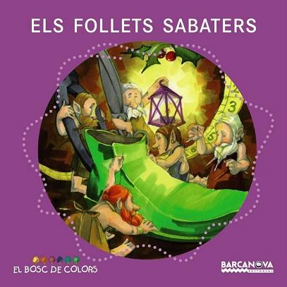 ELS FOLLETS SABATERS | 9788448931124 | BALDÓ, ESTEL/GIL, ROSA/SOLIVA, MARIA | Llibres Parcir | Librería Parcir | Librería online de Manresa | Comprar libros en catalán y castellano online