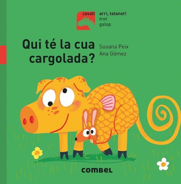 QUI TÉ LA CUA CARGOLADA? | 9788491014140 | PEIX CRUZ, SUSANA | Llibres Parcir | Librería Parcir | Librería online de Manresa | Comprar libros en catalán y castellano online