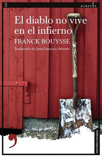 EL DIABLO NO VIVE EN EL INFIERNO | 9788418584374 | BOUYSSE, FRANCK | Llibres Parcir | Librería Parcir | Librería online de Manresa | Comprar libros en catalán y castellano online