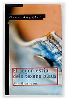 EL SEGON ESTIU DELS TEXANS BLAUS | 9788466109550 | BRASHARES ANN | Llibres Parcir | Librería Parcir | Librería online de Manresa | Comprar libros en catalán y castellano online