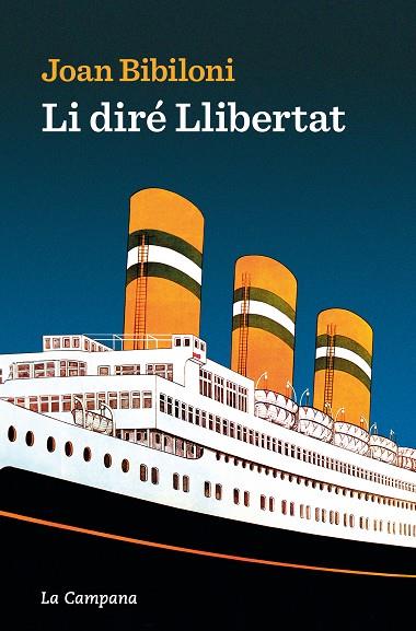 LI DIRÉ LLIBERTAT | 9788419245649 | BIBILONI, JOAN | Llibres Parcir | Llibreria Parcir | Llibreria online de Manresa | Comprar llibres en català i castellà online