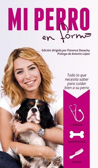 LA SALUD DEL PERRO | 9788431550592 | DE VECCHI AGENCY | Llibres Parcir | Librería Parcir | Librería online de Manresa | Comprar libros en catalán y castellano online