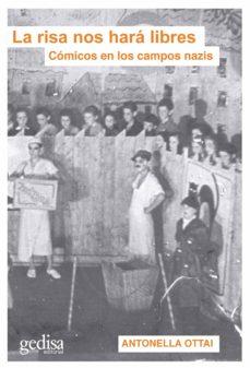 LA RISA NOS HARÁ LIBRES | 9788417835613 | OTTAI, ANTONELLA | Llibres Parcir | Librería Parcir | Librería online de Manresa | Comprar libros en catalán y castellano online