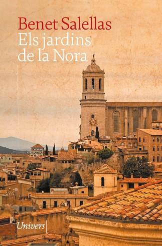 ELS JARDINS DE LA NORA | 9788419721518 | SALELLAS I VILAR, BENET | Llibres Parcir | Llibreria Parcir | Llibreria online de Manresa | Comprar llibres en català i castellà online