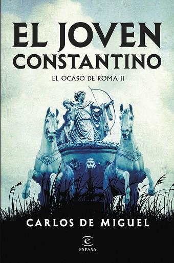 EL JOVEN CONSTANTINO | 9788467075991 | MIGUEL, CARLOS DE | Llibres Parcir | Librería Parcir | Librería online de Manresa | Comprar libros en catalán y castellano online