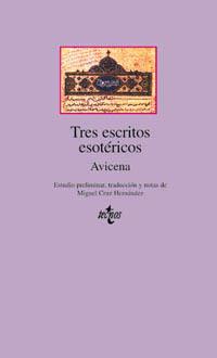 TRES ESCRITOS ESOTERICOS | 9788430931576 | AVICENA | Llibres Parcir | Librería Parcir | Librería online de Manresa | Comprar libros en catalán y castellano online