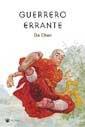 GUERRERO ERRANTE | 9788478713882 | CHEN DA | Llibres Parcir | Llibreria Parcir | Llibreria online de Manresa | Comprar llibres en català i castellà online