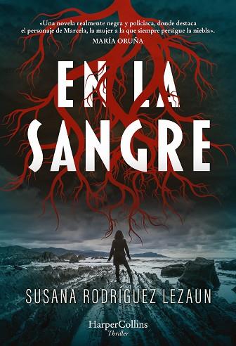 EN LA SANGRE | 9788491398530 | RODRÍGUEZ LEZAUN, SUSANA | Llibres Parcir | Llibreria Parcir | Llibreria online de Manresa | Comprar llibres en català i castellà online