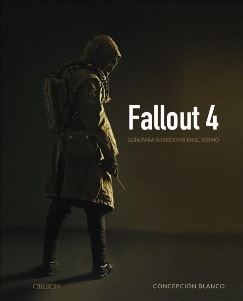 FALLOUT 4 | 9788441538191 | BLANCO LOBO, CONCEPCIÓN | Llibres Parcir | Librería Parcir | Librería online de Manresa | Comprar libros en catalán y castellano online