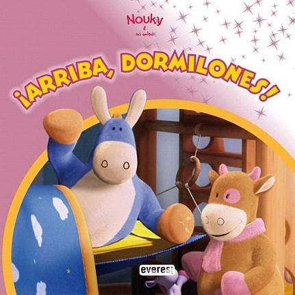 Nouky. ¡Arriba, dormilones! | 9788444163857 | Noukie's Pictures | Llibres Parcir | Librería Parcir | Librería online de Manresa | Comprar libros en catalán y castellano online
