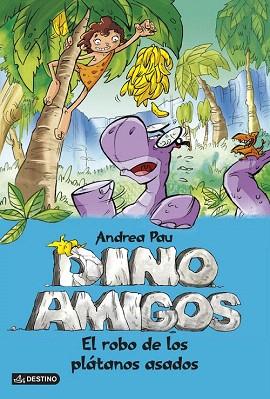 EL ROBO DE LOS PLÁTANOS ASADOS (DINOAMIGOS 2) | 9788408124887 | ANDREA PAU | Llibres Parcir | Llibreria Parcir | Llibreria online de Manresa | Comprar llibres en català i castellà online