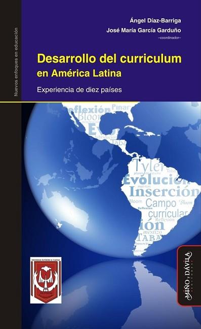 DESARROLLO DEL CURRICULUM EN AMÉRICA LATINA. EXPERIENCIA DE DIEZ PAÍSES | PODI126251 | GARCÍA GARDUÑO  JOSÉ MARÍA/DÍAZ-BARRIGA  ÁNGEL | Llibres Parcir | Librería Parcir | Librería online de Manresa | Comprar libros en catalán y castellano online