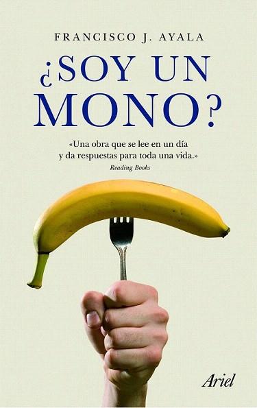 SOY UN MONO | 9788434469624 | FRANCISCO AYAL | Llibres Parcir | Librería Parcir | Librería online de Manresa | Comprar libros en catalán y castellano online