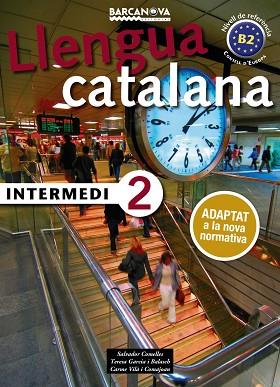 INTERMEDI 2 | 9788448943592 | COMELLES, SALVADOR / GARCIA, BALASCH / VILà, COMAJOAN | Llibres Parcir | Librería Parcir | Librería online de Manresa | Comprar libros en catalán y castellano online