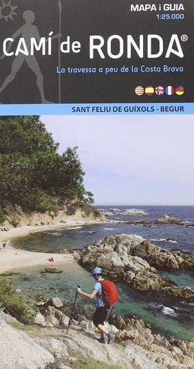 CAMI DE RONDA LINEAL 1:25.000 ST FELIU DE GUIXOLS-BEGUR | 9788460860808 | AA.VV. | Llibres Parcir | Librería Parcir | Librería online de Manresa | Comprar libros en catalán y castellano online