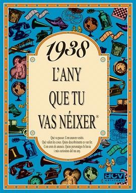 1938 L'any que tu vas néixer | 9788488907233 | Collado Bascompte, Rosa | Llibres Parcir | Librería Parcir | Librería online de Manresa | Comprar libros en catalán y castellano online