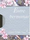 MINI ENTRE HERMANAS | 9788467168105 | EXLEY HELEN | Llibres Parcir | Librería Parcir | Librería online de Manresa | Comprar libros en catalán y castellano online