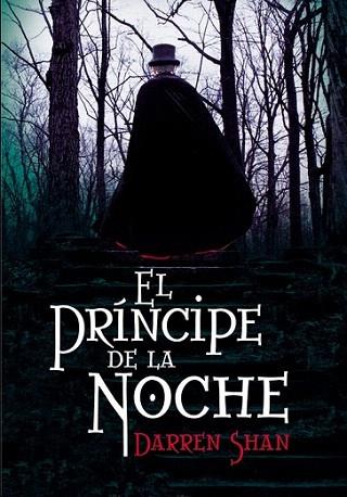 EL PRINCIPE DE LA NOCHE | 9788484418320 | SHAN DARREN | Llibres Parcir | Llibreria Parcir | Llibreria online de Manresa | Comprar llibres en català i castellà online