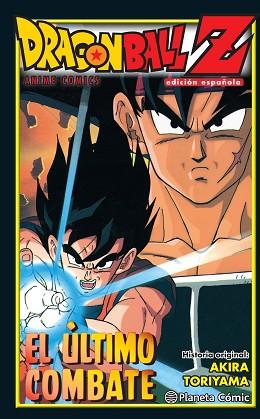 DRAGON BALL Z  EL ÚLTIMO COMBATE | 9788416636488 | AKIRA TORIYAMA | Llibres Parcir | Llibreria Parcir | Llibreria online de Manresa | Comprar llibres en català i castellà online