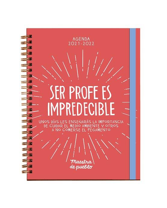 AGENDA MAESTRA DE PUEBLO 2021/2022 | 9788425360046 | MAESTRA DE PUEBLO,/PICAZO, CRISTINA | Llibres Parcir | Librería Parcir | Librería online de Manresa | Comprar libros en catalán y castellano online