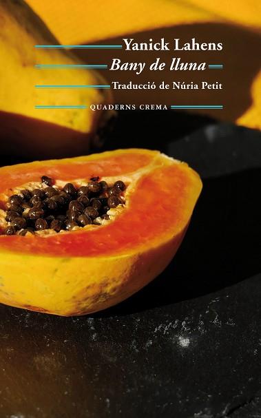 BANY DE LLUNA | 9788477275770 | LAHENS, YANICK | Llibres Parcir | Llibreria Parcir | Llibreria online de Manresa | Comprar llibres en català i castellà online
