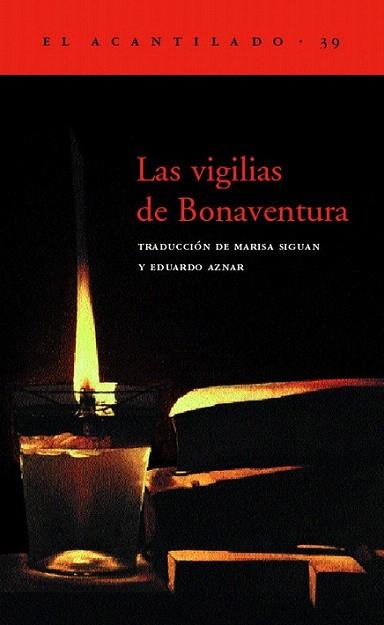 LAS VIGILIAS DE BONAVENTURA | 9788495359315 | Llibres Parcir | Llibreria Parcir | Llibreria online de Manresa | Comprar llibres en català i castellà online