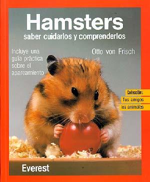 HAMSTERS SABER CUIDARLOS COMPRENDERLOS | 9788424127428 | VON FRISCH | Llibres Parcir | Librería Parcir | Librería online de Manresa | Comprar libros en catalán y castellano online
