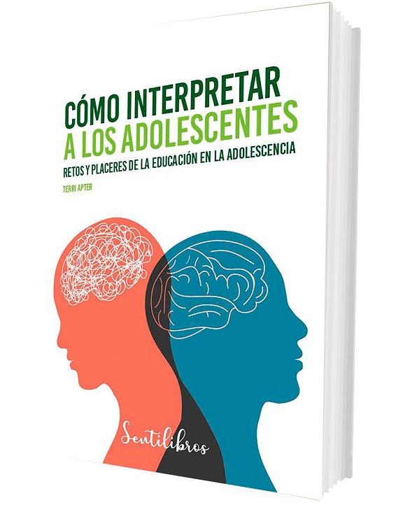CÓMO INTERPRETAR A LOS ADOLESCENTES | 9788426735423 | APTER, TERRI | Llibres Parcir | Librería Parcir | Librería online de Manresa | Comprar libros en catalán y castellano online