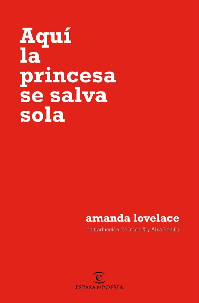 AQUÍ LA PRINCESA SE SALVA SOLA | 9788467054651 | LOVELACE, AMANDA | Llibres Parcir | Librería Parcir | Librería online de Manresa | Comprar libros en catalán y castellano online