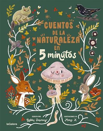 CUENTOS DE LA NATURALEZA EN 5 MINUTOS | 9788424672980 | DAWNAY, GABBY | Llibres Parcir | Librería Parcir | Librería online de Manresa | Comprar libros en catalán y castellano online