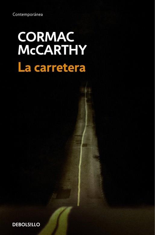 LA CARRETERA bolsillo | 9788483468685 | CORMAC MCCARTHY | Llibres Parcir | Llibreria Parcir | Llibreria online de Manresa | Comprar llibres en català i castellà online