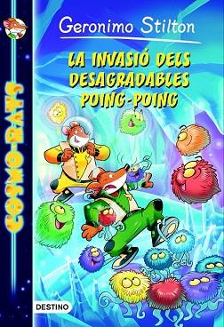 COSMORATS 3 : LA INVASIÓ DELS DESAGRADABLES POING-POING | 9788490575925 | GERONIMO STILTON | Llibres Parcir | Llibreria Parcir | Llibreria online de Manresa | Comprar llibres en català i castellà online